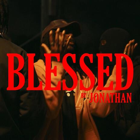 BLESSED | Boomplay Music