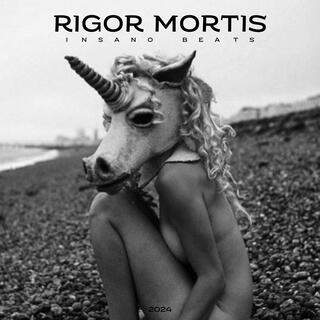 Rigor Mortis