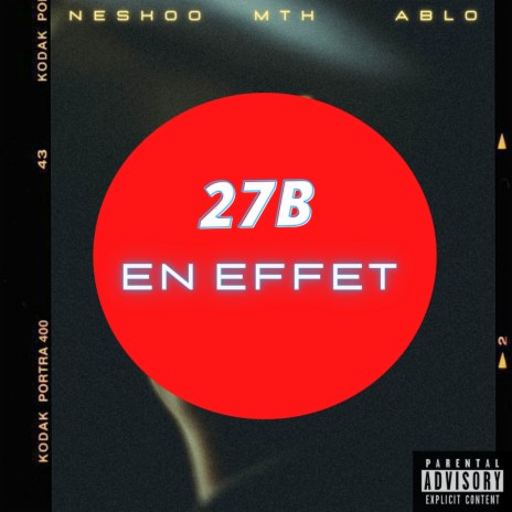 27B en Effet ft. MTH & ABLO | Boomplay Music