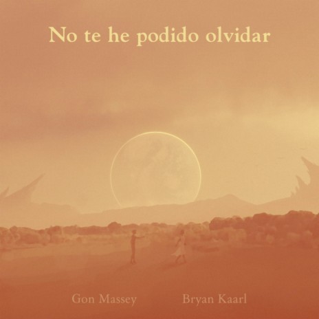 No Te He Podido Olvidar (Acústico) ft. Bryan Kaarl | Boomplay Music