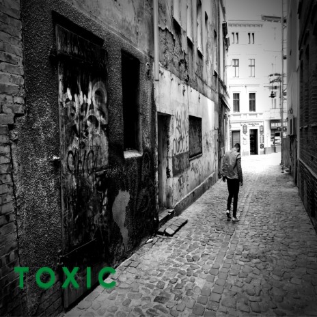 Toxic | Boomplay Music