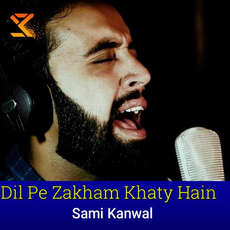 Dil pe Zakham Khaty Hain (atabar bartaa ha) | Boomplay Music