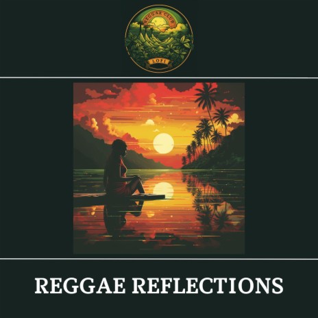 Reggae Ruminations | Boomplay Music