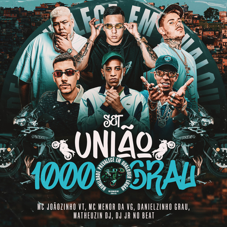 Set União 1000 Grau ft. MC Kako, MC V7, MC GP, Mc Menor da VG & Danielzinho Grau | Boomplay Music