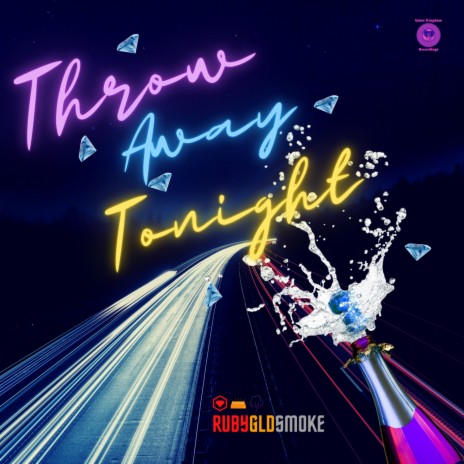 Throw Away Tonight | Boomplay Music