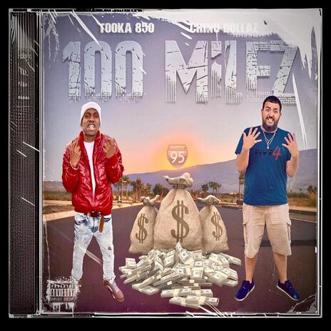 100 MILEZ ft. Tooka850 | Boomplay Music