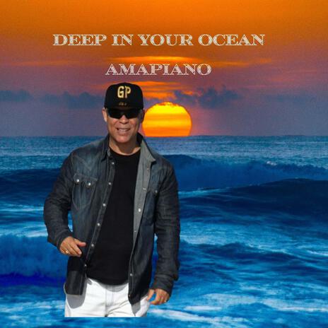 Deep in your ocean | Boomplay Music