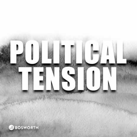 Political Tension | Boomplay Music