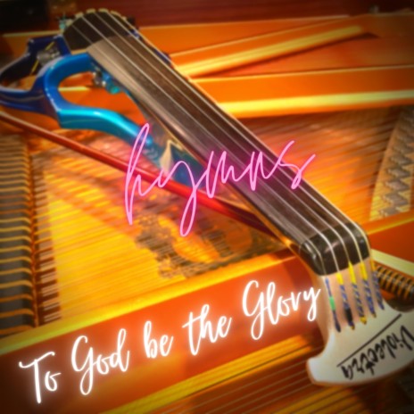 To God Be The Glory (Contemporary Version) ft. Joanne Yeoh | Boomplay Music