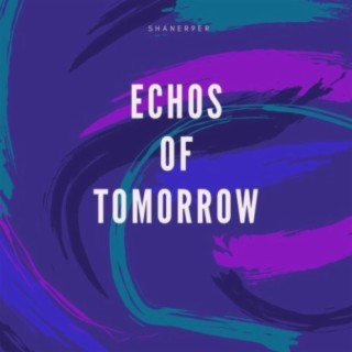 Echos of Tomorrow