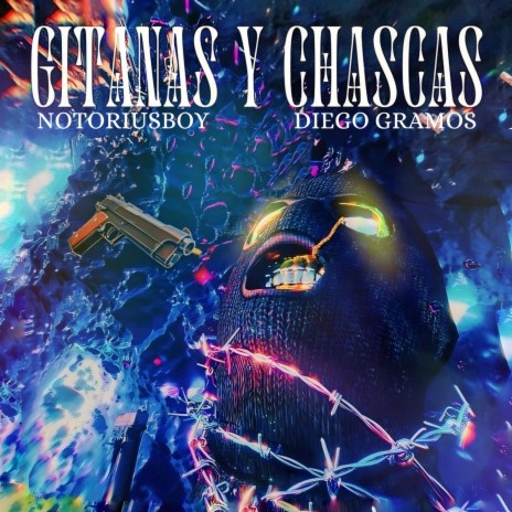 Gitanas y Chascas ft. Diego Gramos | Boomplay Music