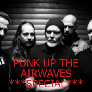 PUNK UP THE AIRWAVES ****SPECIAL**** 54.5