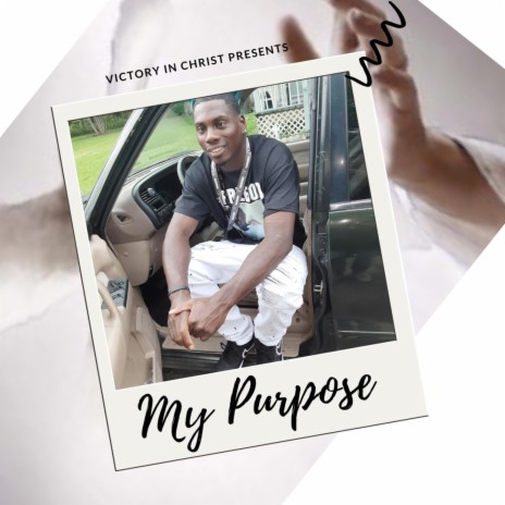 MY PURPOSE | Boomplay Music