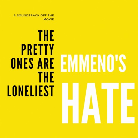 Emmeno's Hate | Boomplay Music