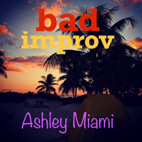 bad improv | Boomplay Music