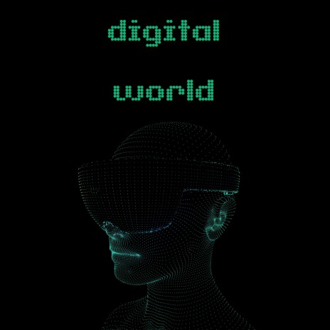 digital world | Boomplay Music