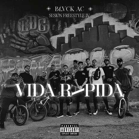 Vida Rápida: Sesión Freestyle IV | Boomplay Music