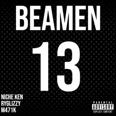 Willie Beamen (Membership) ft. RyGlizzy & M471K