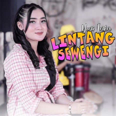 Lintang Sewengi | Boomplay Music