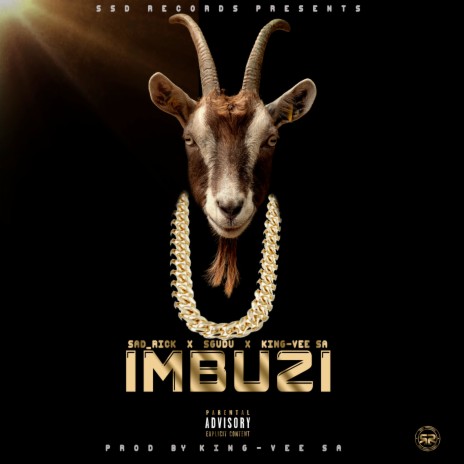 Imbuzi ft. King-Vee SA & Sgudu | Boomplay Music