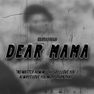 Dear Mama lyrics | Boomplay Music