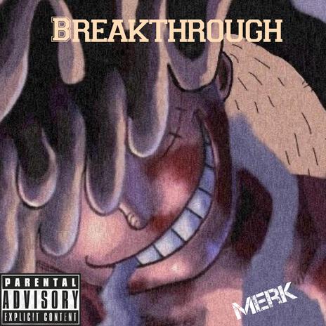 Breakthrough | Boomplay Music