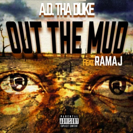 Out The Mud ft. Ramaj | Boomplay Music
