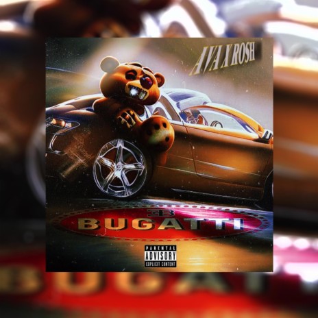 BUGATTI ft. ROSH | Boomplay Music