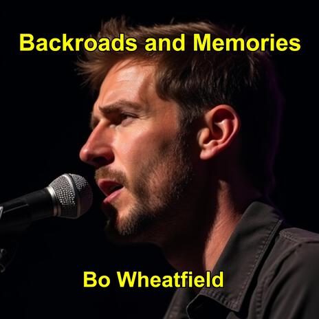 Backroads and Memories | Boomplay Music