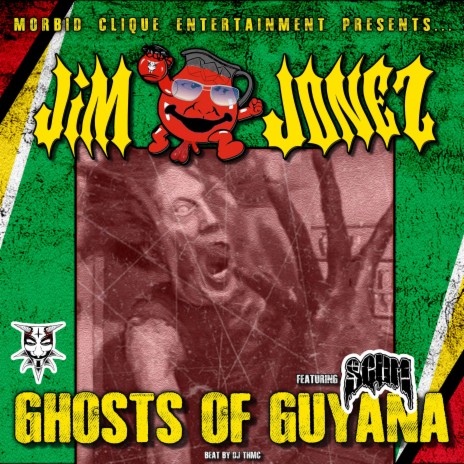 Ghosts of Guyana (Morbid Mix) ft. Jim Jonez, Scum & DJ THMC