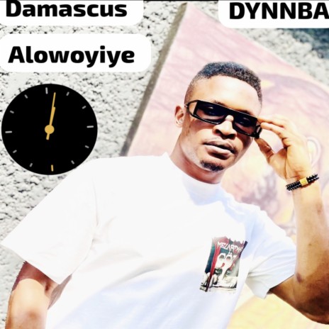 Alowoyiye | Boomplay Music