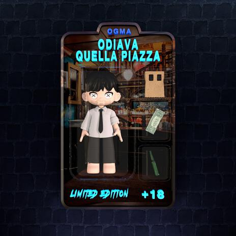 Odiava quella piazza | Boomplay Music