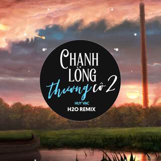 Chạnh Lòng Thương Cô 2 (Remix EDM) ft. Huy Vạc lyrics | Boomplay Music