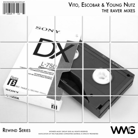 The Raver (Adaptation VIP Mix) ft. Escobar & Young Nutz