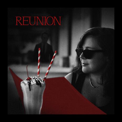 Reunion | Boomplay Music