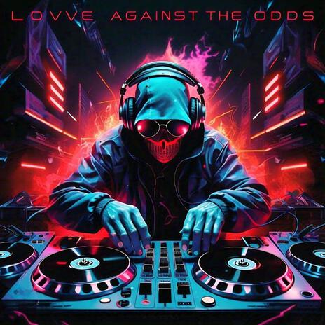 Love Against The Odds