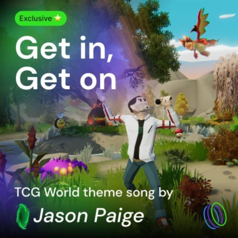 Get In Get On (TCG World Theme Song) | Boomplay Music