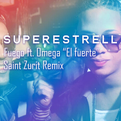 SUPER ESTRELLA | Boomplay Music