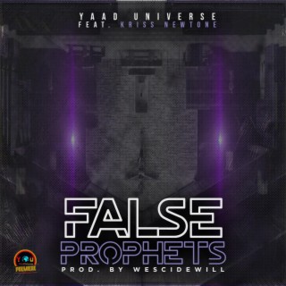 False Prophets ft. Kriss Newtone lyrics | Boomplay Music