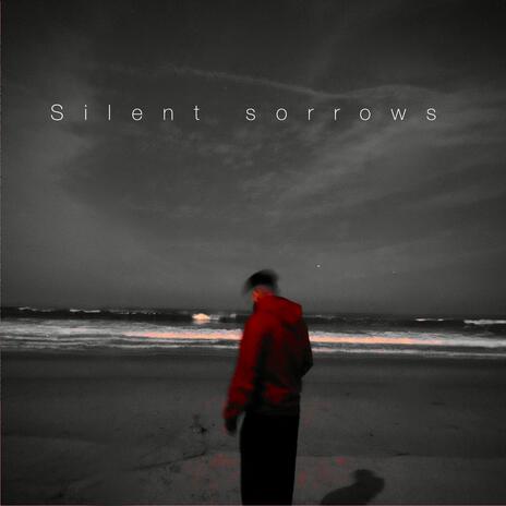 SILENT SORROWS ft. GB | Boomplay Music