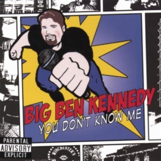 BIG Ben Kennedy