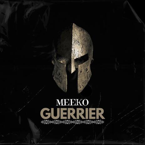 Guerrier | Boomplay Music