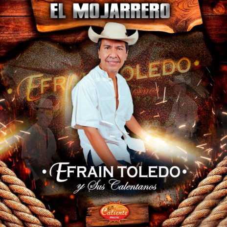 El Mojarrero | Boomplay Music