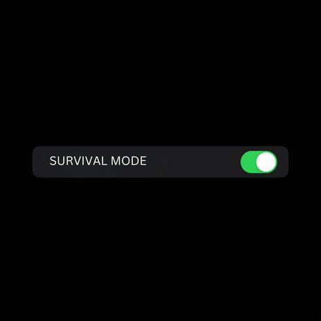 SURVIVAL MODE | Boomplay Music