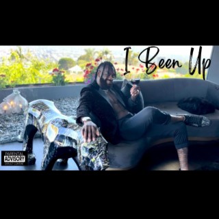 I Been Up ft. Lac lyrics | Boomplay Music