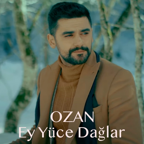 Ey Yüce Dağlar | Boomplay Music