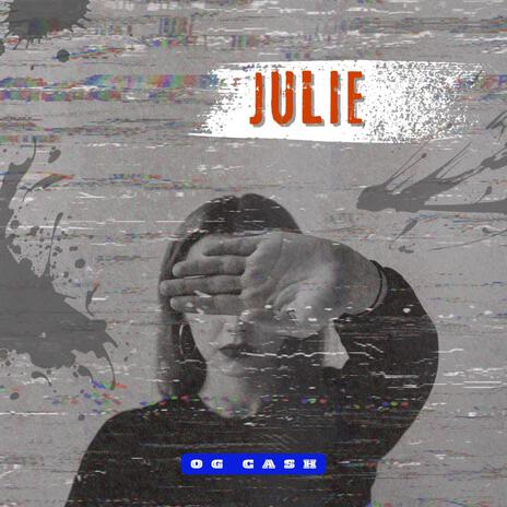 JULIE ft. Mostint | Boomplay Music