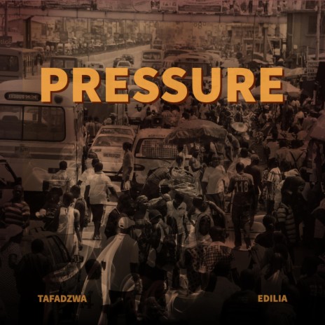 Pressure ft. Edilia | Boomplay Music