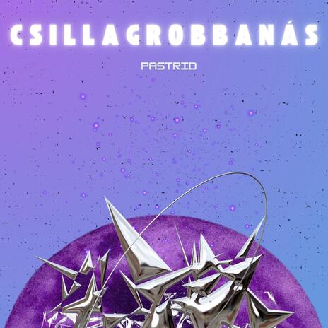 Csillagrobbanás | Boomplay Music