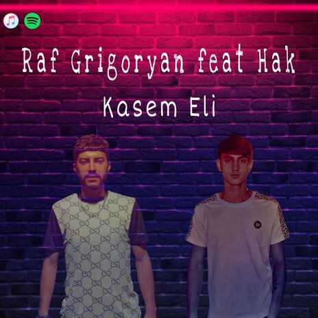 Kasem Eli ft. Hak | Boomplay Music